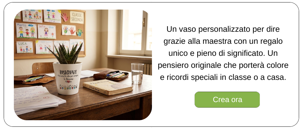 vasi personalizzati da regalare alle maestre per la fine dell'anno scolastico